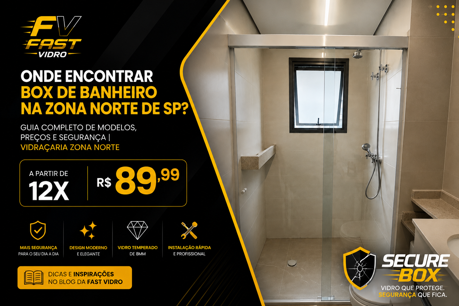 Onde Encontrar Box de Banheiro na Zona Norte de SP? Guia Completo de Modelos, Preços e Segurança